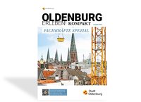 Titelseite der Broschüre „Oldenburg erleben 2024“. Foto: Kommunikation & Wirtschaft/Mittwollen & Gradetchliev