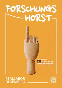 Plakat Forschungshorst. Grafik: Stadt Oldenburg Plakat Forschungshorst. Grafik: Stadt Oldenburg