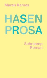 Cover des Buches „Hasenprofi“ von Maren Kames. Foto: Suhrkamp