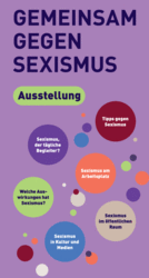 Ausstellungsplakat mit dem Titel „Gemeinsam gegen Sexismus“. Plakat: Bündnis „Gemeinsam gegen Sexismus“