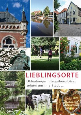 Bilder von Lieblingsorten in Oldenburg. Foto: Stadt Oldenburg