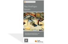 Titelseite des Flyers "Nachhaltiges Bauen". Abbildung: Stadt Oldenburg Titelseite des Flyers "Nachhaltiges Bauen". Abbildung: Stadt Oldenburg
